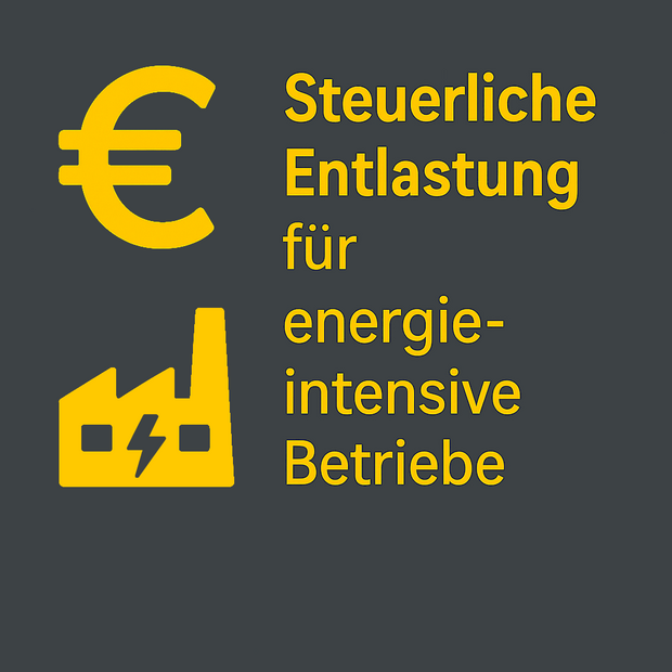 Steuerliche Entlastung Für Energieintensive Betriebe