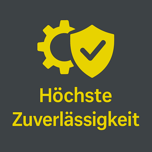 Hoechste Zuverlässigkeit