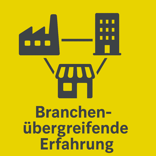 Branchenübergreifende Erfahrung
