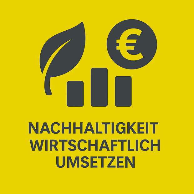 Nachhaltigkeit Wirtschaftlich Umsetzen
