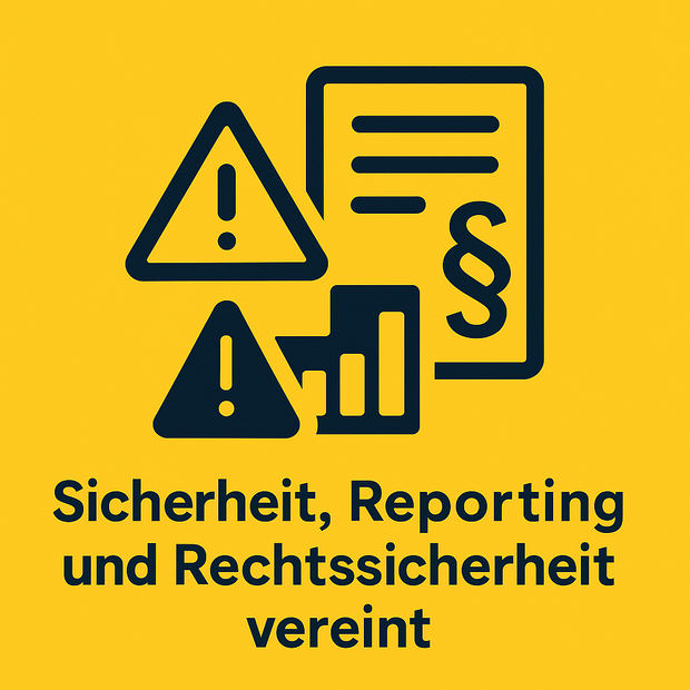 Sicherheit Reporting Und Rechtssicherheit Vereint